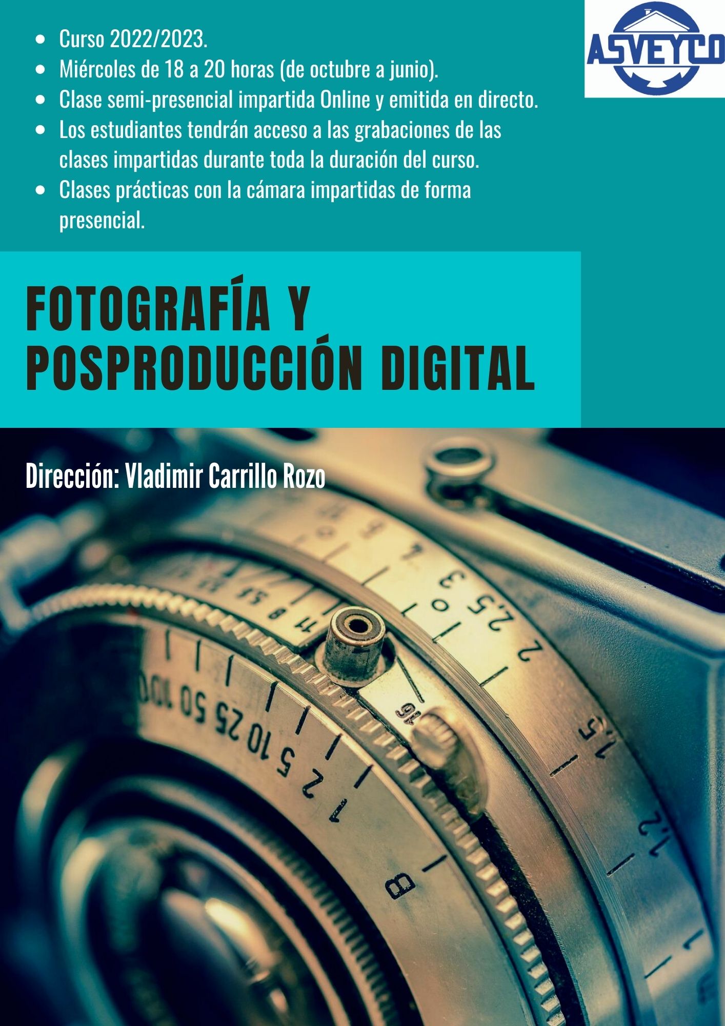 CURSO DE FOTOGRAFÍA Y POSPRODUCCIÓN DIGITAL